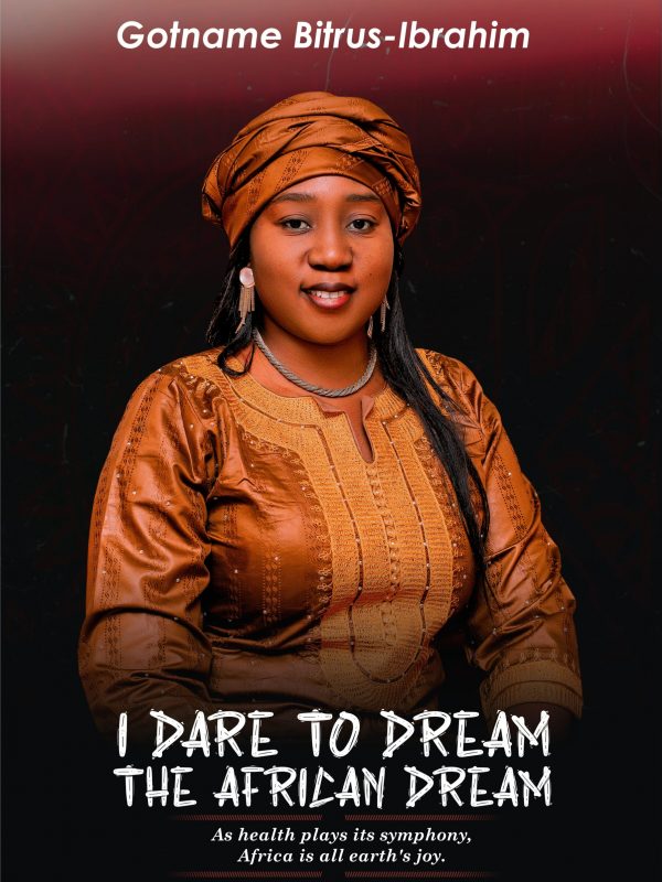 I DARE TO DREAM THE AFRICAN DREAM